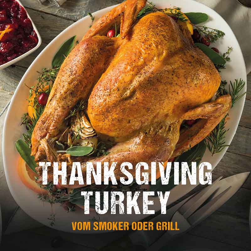 Thanksgiving Turkey vom Smoker oder Grill