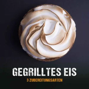 mcbrikett_blog_titelbild_grillrezepte_gegrilltes_eis